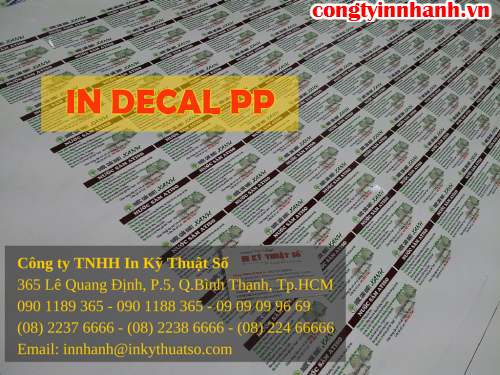 In decal PP giá rẻ in trực tiếp tại xưởng in của Công ty TNHH In Kỹ Thuật Số – Digital Printing