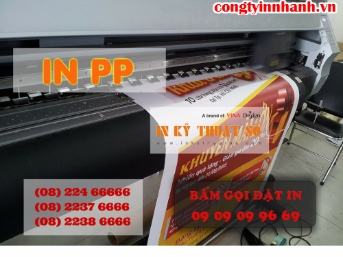 In PP ngoài trời giá rẻ mực dầu làm poster tại Công ty TNHH In Kỹ Thuật Số - Digital Printing